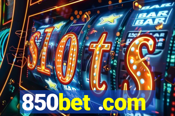 850bet .com